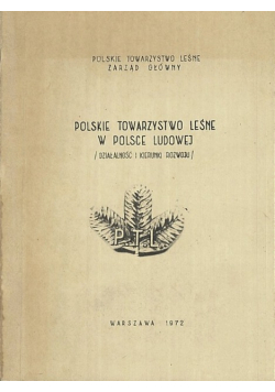 Polskie Towarzystwo Leśne w Polsce Ludowej