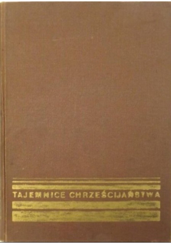 Tajemnice Chrześcijaństwa