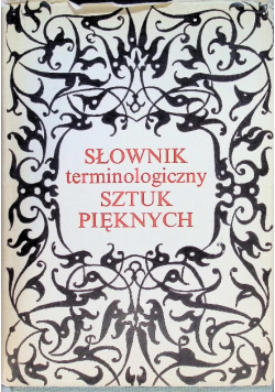 Słownik terminologiczny sztuk pięknych