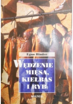 Wędzenie mięsa kiełbas i ryb