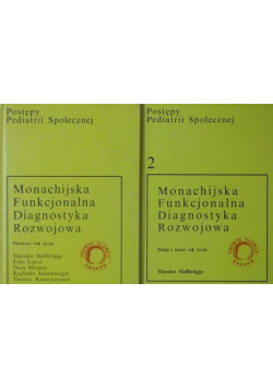 Monachijska funkcjonalna diagnostyka rozwojowa Tom 1 i 2