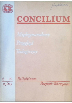 Concilium Międzynarodowy Przegląd Teologiczny Nr 6-10 / 69