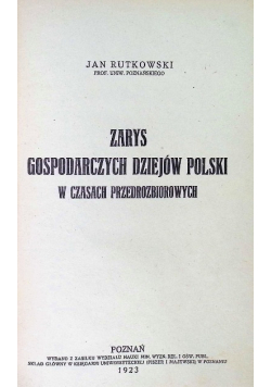 Zarys gospodarczych dziejów Polski 1923 r.