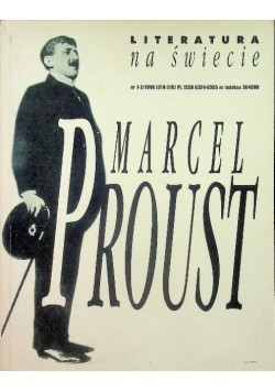 Literatura na świecie Marcel Proust Nr 1 i 2 / 98