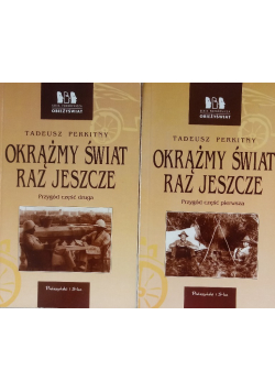 Okrążmy świat raz jeszcze Tom I i II