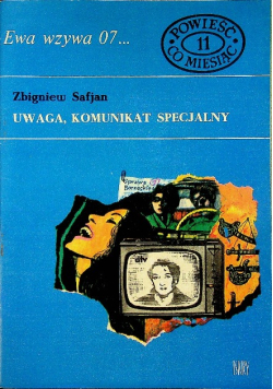 Ewa wzywa 07 Uwaga komunikat specjalny Nr 11