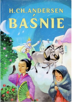 H. Ch. Andersen - Baśnie