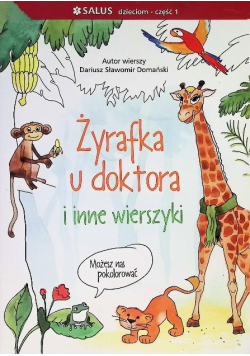 Żyrafka u doktora i inne wierszyki