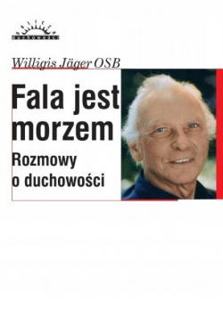 Fala jest morzem rozmowy o mistyce