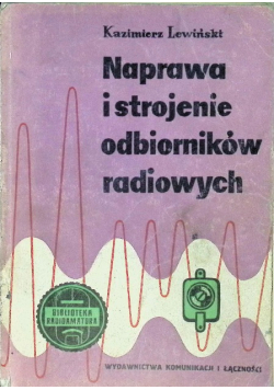 Naprawa i strojenie odbiorników radiowych