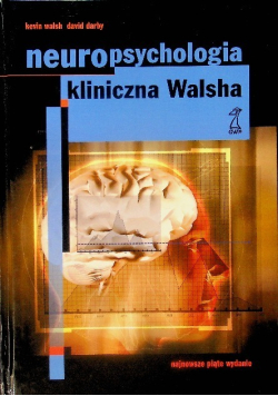 Neuropsychologia kliniczna Walsha