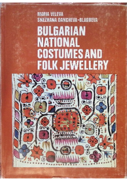 Bulgarian National Costumes and Folk Jewellery