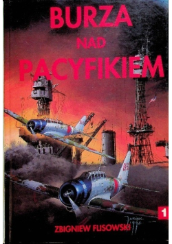 Burza nad Pacyfikiem Tom I