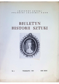 Biuletyn Historii Sztuki Nr 3 / 65