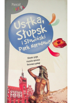 Ustka Słupsk i Słowiński Park Narodowy