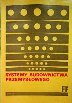 Systemy budownictwa przemysłowego