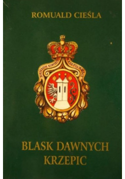 Blask dawnych Krzepic