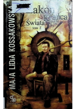 Zakon Krańca Świata Tom II
