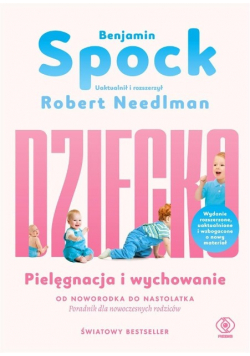 Dziecko Pielęgnacja i wychowanie