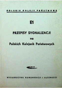E1 przepisy sygnalizacji na Polskich Kolejach Państwowych