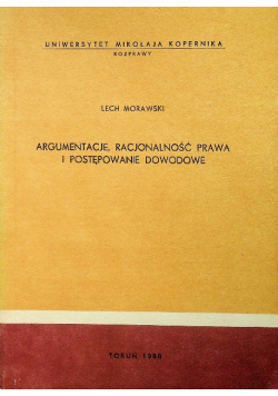 Argumentacje racjonalność prawa i postępowanie dowodowe