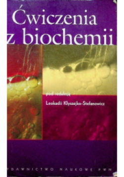 Ćwiczenia z biochemii