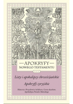 Apokryfy Nowego Testamentu Tom 3