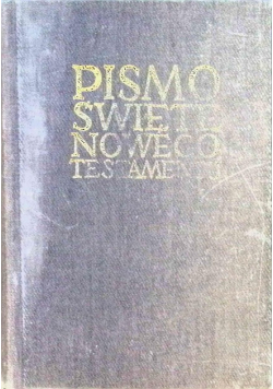 Pismo Święte Nowego Testamentu