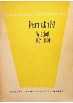 Pamiętnik Wiedeń 1881-1901 Tom II