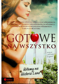Gotowe na wszystko Witamy na Wisteria Lane