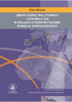 Zmiany kursu walutowego i dynamika cen w krajach o różnym poziomie rozwoju