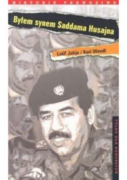 Byłem synem Saddama Husajna