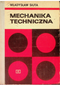 Mechanika techniczna
