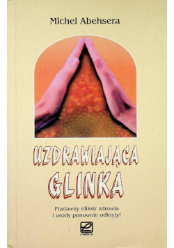 Uzdrawiająca glinka