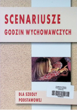 Scenariusze godzin wychowawczych dla szkoły podstawowej