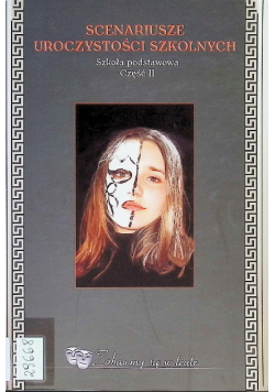 Scenariusze uroczystości szkolnych Część II