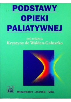 Podstawy opieki paliatywnej