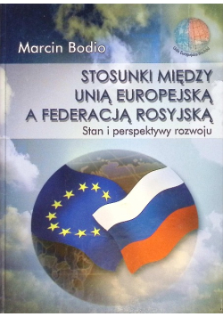 Stosunki między Unią Europejską a Federacją Rosyjską