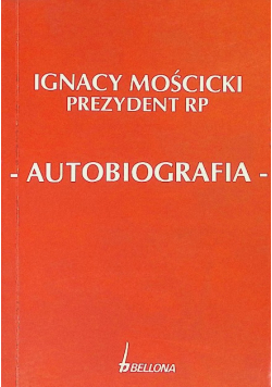 Autobiografia Prezydent RP