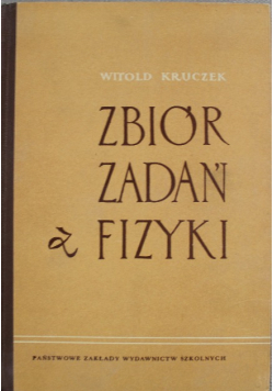 Zbiór zadań z fizyki