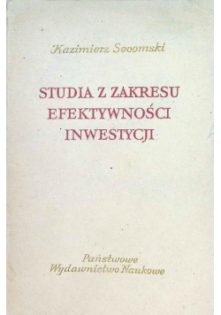 Studia z zakresu efektywności inwestycji