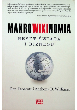Makrowikinomia Reset świata i biznesu
