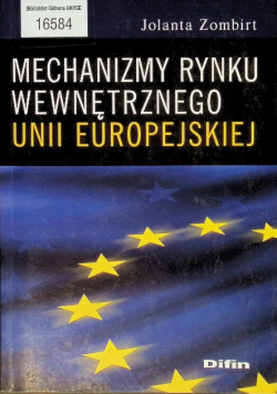 Mechanizmy rynku wewnętrznego Unii Europejskiej