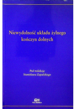 Niewydolność układu żylnego kończyn dolnych