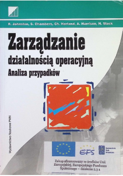 Zarządzanie działalnością operacyjną Analiza przypadków