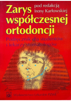 Zarys współczesnej ortodoncji