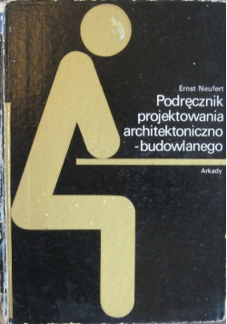 Podręcznik projektowania architektoniczno-budowlanego