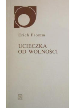 Ucieczka od wolności