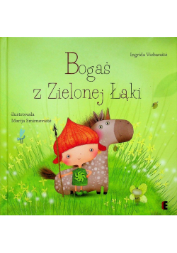 Bogaś z Zielonej Łąki