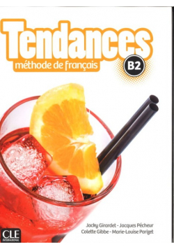 Tendances B2 Methode de francais